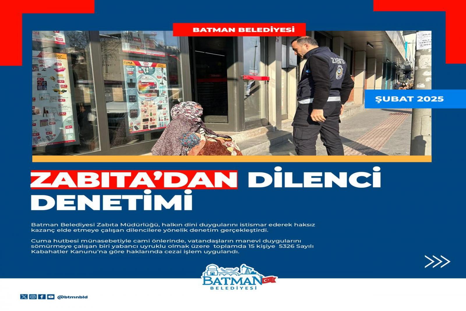 ZABITA’DAN DİLENCİ DENETİMİ