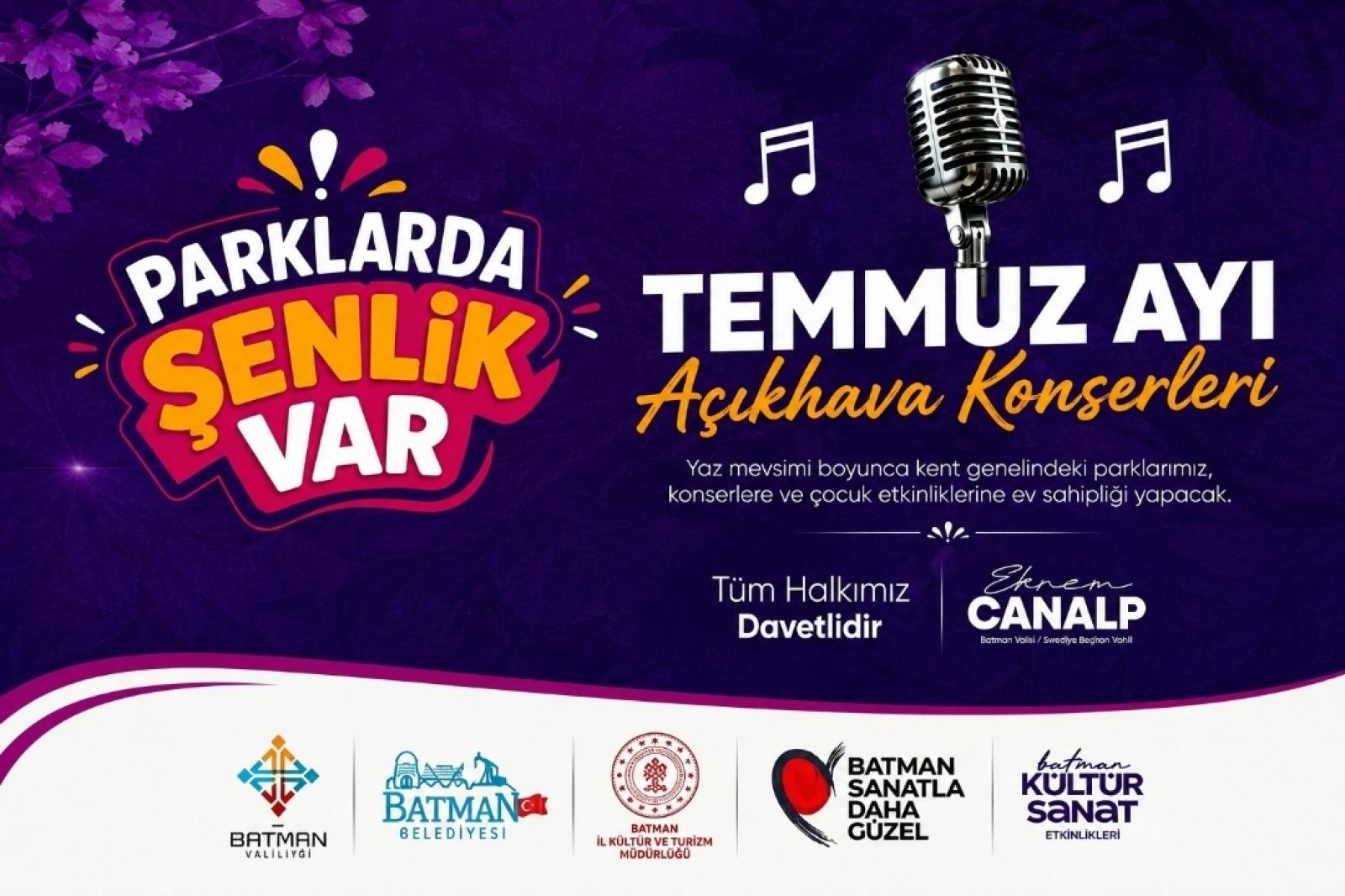 Temmuz Ayı Açık Hava Park Konserleri Başlıyor!